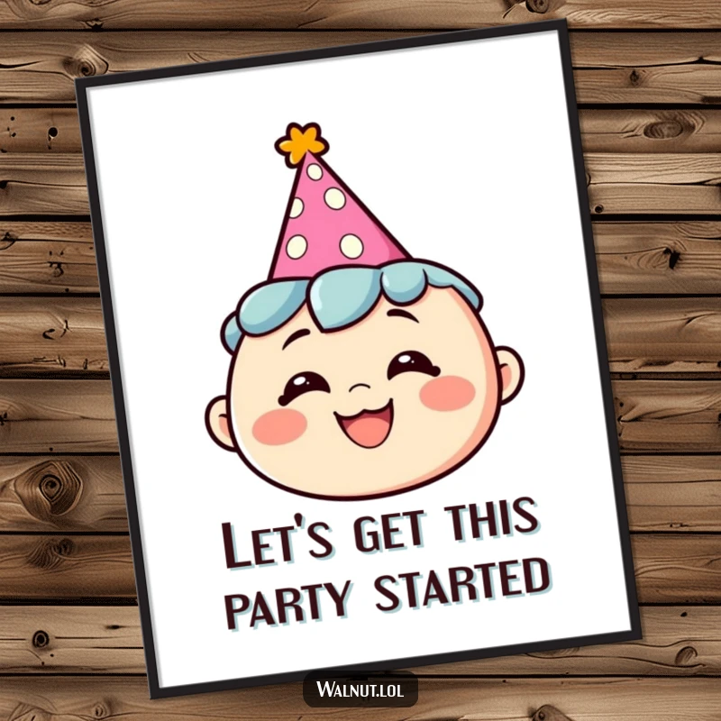 Funny Free Printable Wall Art: A character wearing a party hat and sporting a silly grin radiates infectious joy, creating humorous downloadable art.