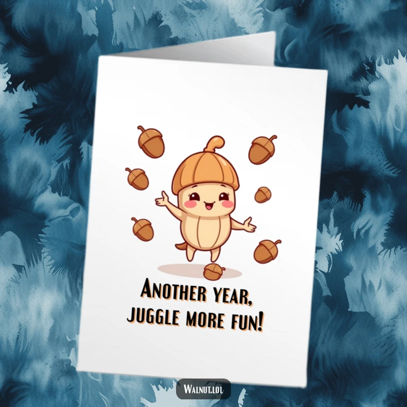 Funny Free Printable Birthday Card: A walnut in a jaunty cap playfully juggles acorns, celebrating a special day.
