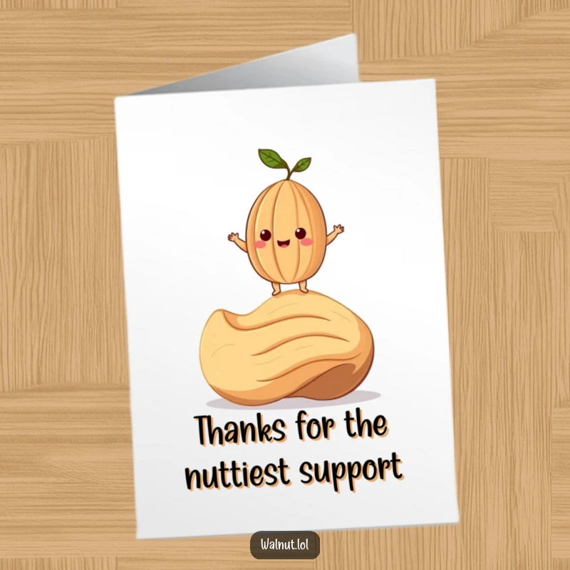 Funny free printable thank you card featuring a smiling walnut character in a funny, precarious balancing act on a giant cashew.