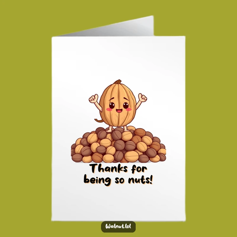 Free Printable Thank You Card: Heroic Walnut Funny Downloadable Gift for Gratitude!